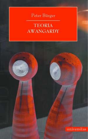 Teoria awangardy - Peter Burger