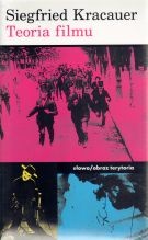Teoria filmu - Siegfried Kracauer