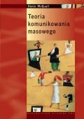 Teoria komunikowania masowego - Denis McQuail