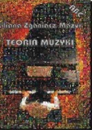 Teoria Muzyki - Liliana Zganiacz-Mazur