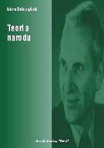 Teoria narodu - Adam Doboszyński