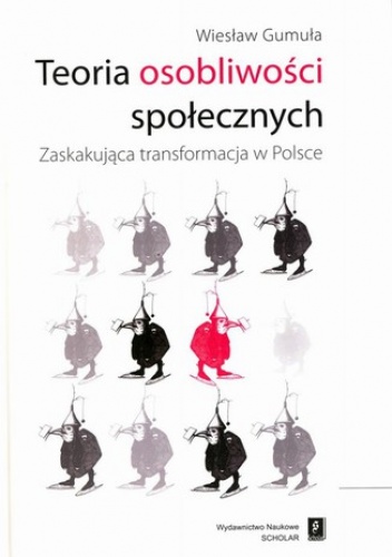 Teoria osobliwości społecznych - Gumuła Wiesław