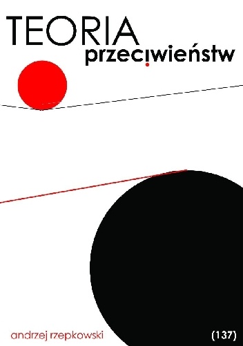 Teoria przeciwieństw - Andrzej Rzepkowski