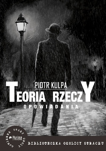 Teoria rzeczy - Piotr Kulpa