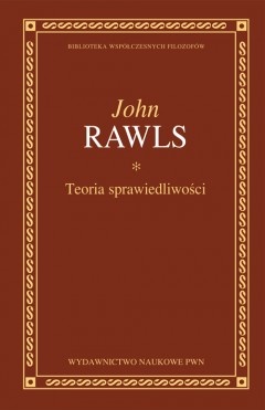 Teoria sprawiedliwości - John Rawls