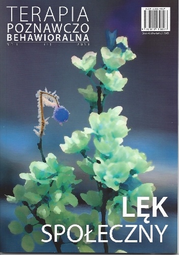 Terapia Poznawczo-Behawioralna. Lęk Społeczny. - praca zbiorowa