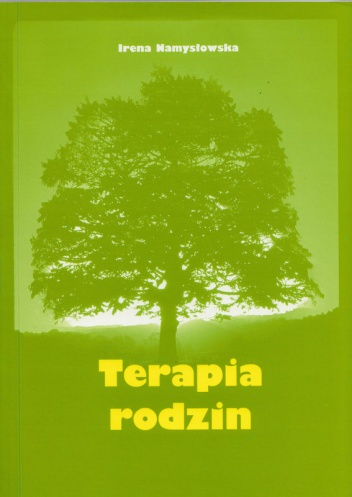 Terapia rodzin - Irena Namysłowska