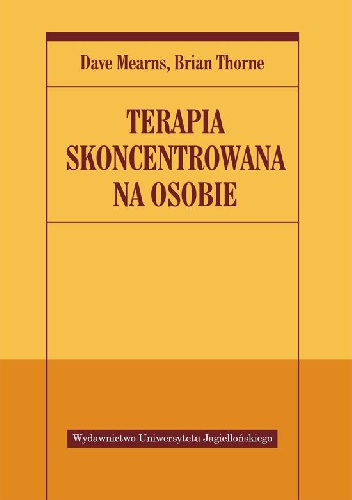 Terapia skoncentrowana na osobie - Dave Mearns
