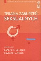 Terapia zaburzeń seksualnych - Sandra Leiblum, Raymond Rosen