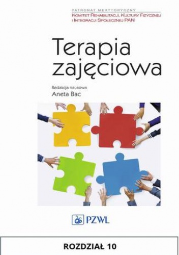 Terapia zajęciowa. Rozdział 10 - Żychowicz Paweł
