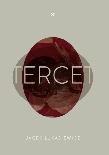 Tercet - Jacek Łukasiewicz