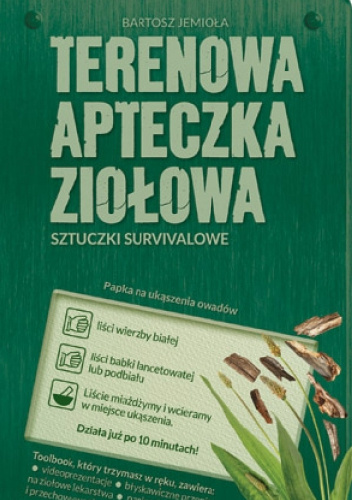 Terenowa apteczka ziołowa - Bartosz Jemioła