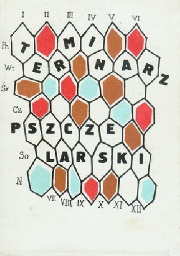 Terminarz pszczelarski - praca zbiorowa