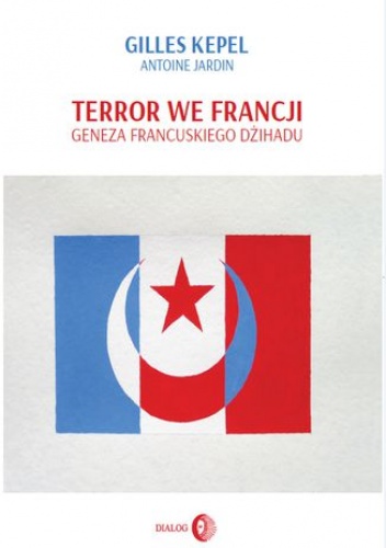 Terror we Francji. Geneza francuskiego dżihadu - Gilles Kepel, Jardin Antoine