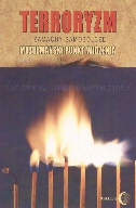 Terroryzm i zamachy samobójcze. Muzułmański punkt widzenia - praca zbiorowa, Nuriye Akman