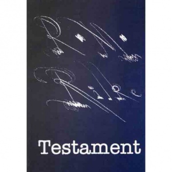 Testament - Rainer Maria Rilke
