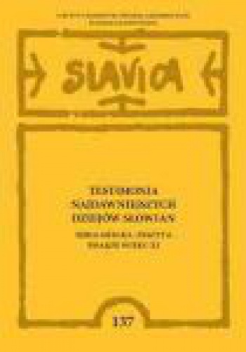 Testimonia najdawniejszych dziejów Słowian. Seria grecka, Zeszyt 6, Pisarze z XI wieku - Alina Brzóstkowska, Anna Kotłowska