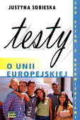 Testy o Unii Europejskiej - Justyna Sobieska