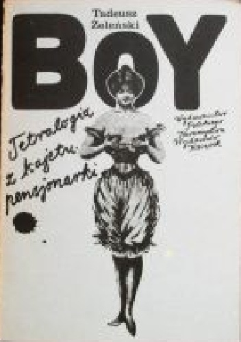 Tetralogia z kajetu pensjonarki - Tadeusz Boy-Żeleński