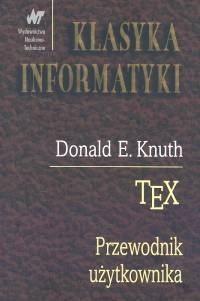 TeX. Przewodnik użytkownika - Donald E. Knuth
