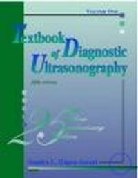 Textbook of Diagnostic Ultrasonography 2 vols - S. Hagen-Ansert