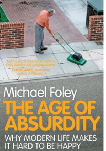 The Age of Absurdity - Michael Foley