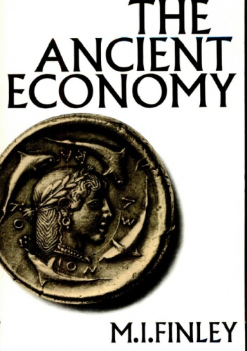 The Ancient Economy - Moses I. Finley