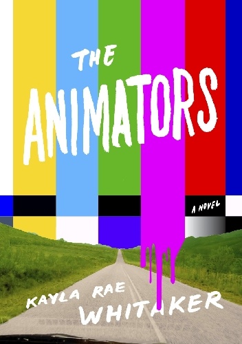 The Animators - Kayla Rae Whitaker
