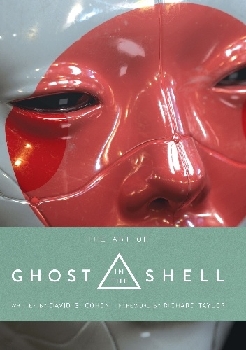 The Art of Ghost in the Shell - David S. Cohen