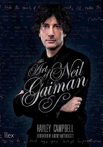 The Art of Neil Gaiman - Hayley Campbell