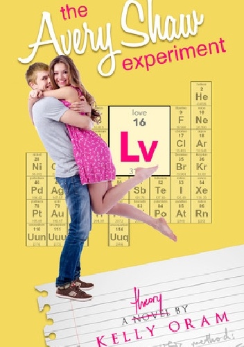 The Avery Shaw Experiment - Kelly Oram