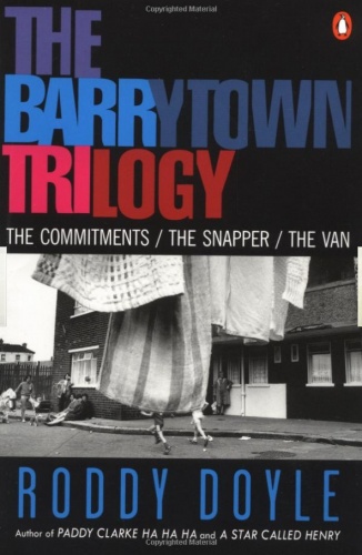 The Barrytown Trilogy - Roddy Doyle