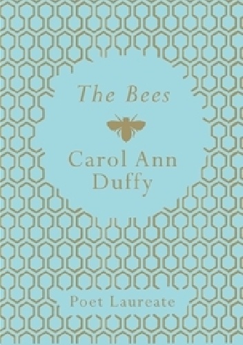 The Bees - Carol Ann Duffy