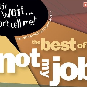 The Best of Wait Wait...Don't Tell Me! - praca zbiorowa, Peter Sagal