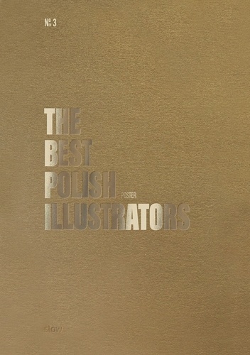 The Best Polish POSTER Illustrators - praca zbiorowa