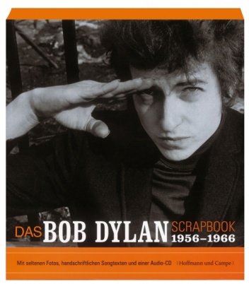 The Bob Dylan Scrapbook, 1956-1966 - Bob Dylan