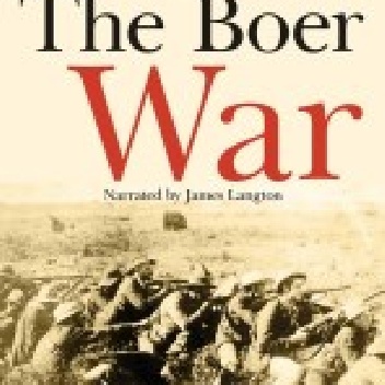 The Boer War - Martin Bossenbroek