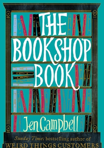 The Bookshop Book - Jen Campbell
