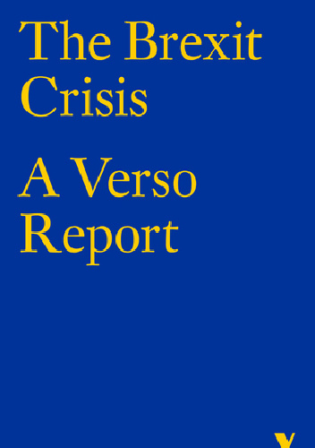 The Brexit Crisis: A Verso Report - Étienne Balibar