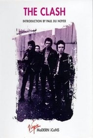 The Clash - Paul Du Noyer