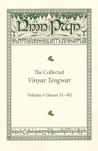 The Collected Vinyar Tengwar : Volume 4 (Issues 31-40) - praca zbiorowa