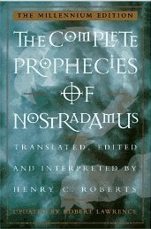 The Complete Prophecies of Nostradamus - Henry C. Roberts