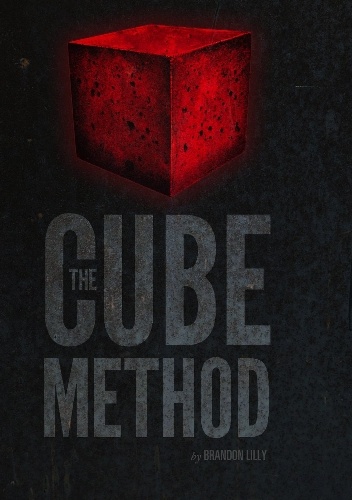 The Cube Method - Brandon Lilly