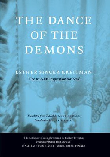 The Dance of the Demons - Esther Singer Kreitman