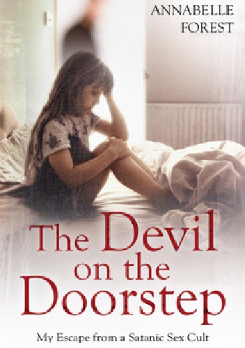 The Devil on the Doorstep - Annabelle Forest