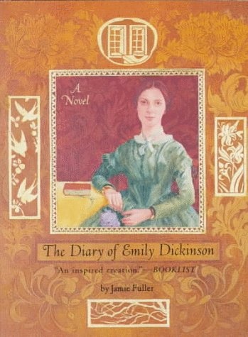 The Diary of Emily Dickinson - Jamie Fuller