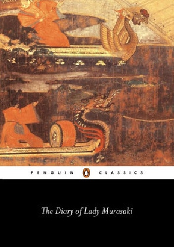 The Diary of Lady Murasaki - Shikibu Murasaki