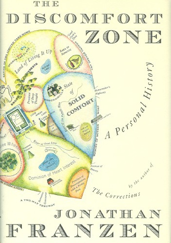 The Discomfort Zone - Jonathan Franzen