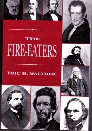 The Fire-Eaters - Eric H. Walther