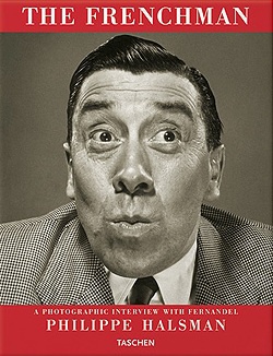 The Frenchman. A photographic interview with Fernandel - Philippe Halsman